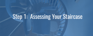 Assessing Your Staircase